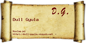 Dull Gyula névjegykártya